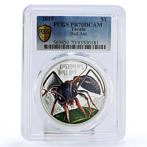 Tuvalu 1 dollar Deadly and Dangerous Bull Ant PR70 PCGS silver coin 2015