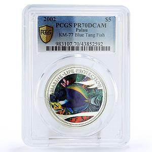 Palau 5 dollars Marine Life Protection Blue Tang Fish PR70 PCGS silver coin 2002