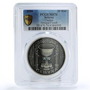 Belarus 20 rubles Syomukha Chalice Chaplet MS70 PCGS silver coin 2006