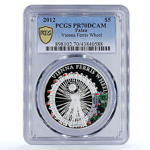 Palau 5 dollars World of Wonders Vienna Ferris Wheel PR70 PCGS silver coin 2012