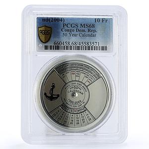 Congo 10 francs Rotating 50 Year Calendar MS68 PCGS silver coin 2004