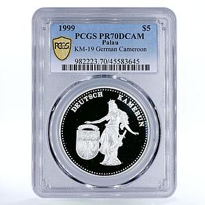 Palau 5 dollars German Cameroon PR70 PCGS silver coin 1999