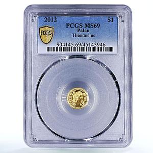 Palau 1 dollar Roman Empire Series Theodosius MS69 PCGS gold coin 2012