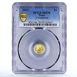 Palau 1 dollar Roman Empire Series Constantine MS70 PCGS gold coin 2012
