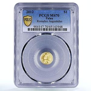 Palau 1 dollar Roman Empire Series Romulus Augustulus MS70 PCGS gold coin 2012