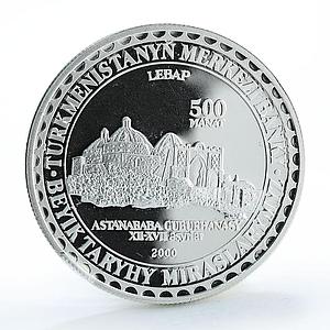 Turkmenistan 500 manat Astanbaba Mausoleum of XII-XIX century silver proof 2000