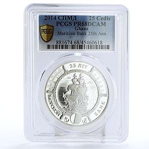 Ghana 25 cedis 25th Anniversary Marine Bank Ship PR68 PCGS silver coin 2014