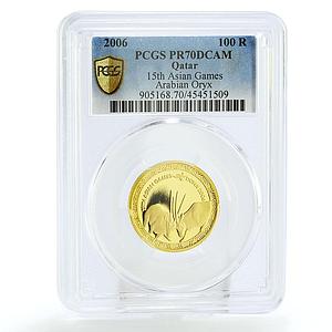 Qatar 100 riyals 15th Asian Games Arabian Oryx Fauna PR70 PCGS gold coin 2006