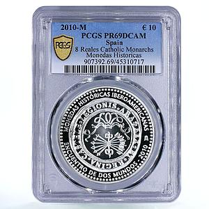 Spain 10 euro Historical Coins Catholic Monarchs 8 Reales PR69 PCGS Ag coin 2010