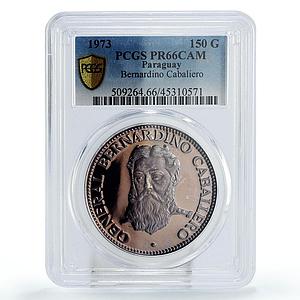 Paraguay 150 guaranies President Bernardino Caballero PR66 PCGS silver coin 1973