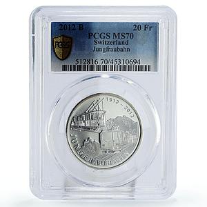 Switzerland 20 francs Trains Jungfraubahn Railways MS70 PCGS silver coin 2012