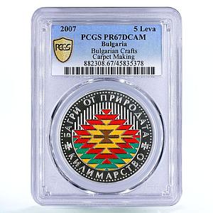 Bulgaria 5 leva Crafts Carpet Making Ornament PR67 PCGS colored silver coin 2007