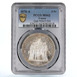 France 5 francs Freedom Equality Fraternity Hercules MS62 PCGS silver coin 1876