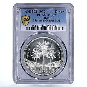 Iraq 1 dinar 25th Anniversary of Central Bank MS67 PCGS silver coin 1972