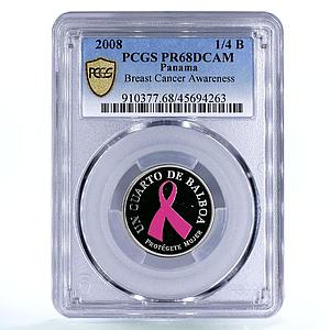 Panama 1/4 balboa Breast Cancer Awareness Health PR68 PCGS CuNi coin 2008