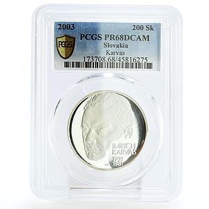 Slovakia 200 korun 100 Years Economist Imrich Karvas PR68 PCGS silver coin 2003