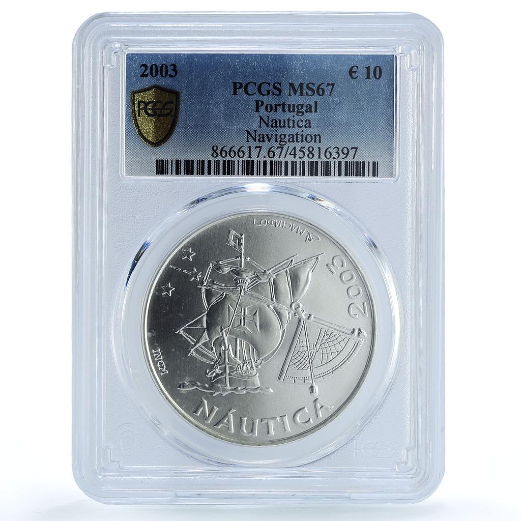 Portugal 10 euro Ship Clipper Nautica Navigator Seafaring MS67 PCGS Ag coin 2003 Portugal 10 euro Ship Clipper Nautica Navigator Seafaring MS67 PCGS Ag coin 2003