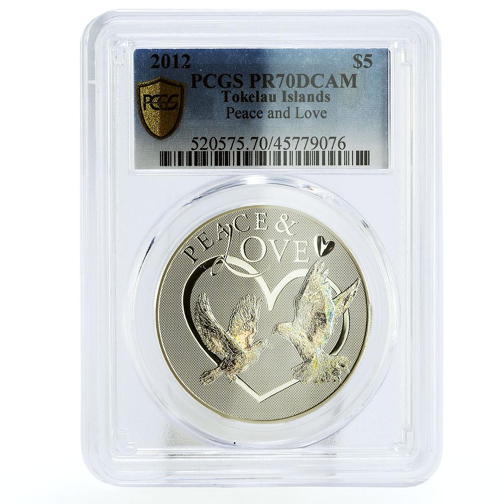 Tokelau 5 dollars Peace Love Doves Birds PR70 PCGS hologram silver coin 2012