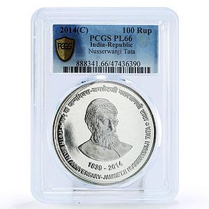India 100 rupees 175 Years Jamshetji Nusserwanji Tata PL66 PCGS silver coin 2014