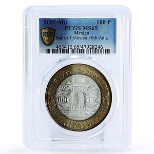 Mexico 100 pesos 80 Anniversary of Bank 1925 Design MS65 PCGS bimetal coin 2005