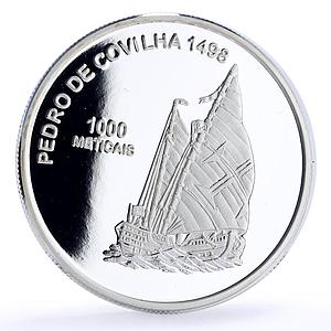 Mozambique 1000 meticais Seafaring Ship Clipper Pedro Covilha silver coin 2003