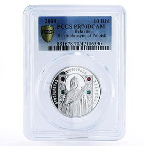 Belarus 10 Rubles St. Euphrosyne of Polotsk PR70 PCGS silver coin 2008