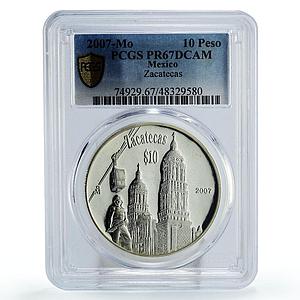 Mexico 10 pesos Federation Anniversary Zacatecas State PR67 PCGS Ag coin 2007