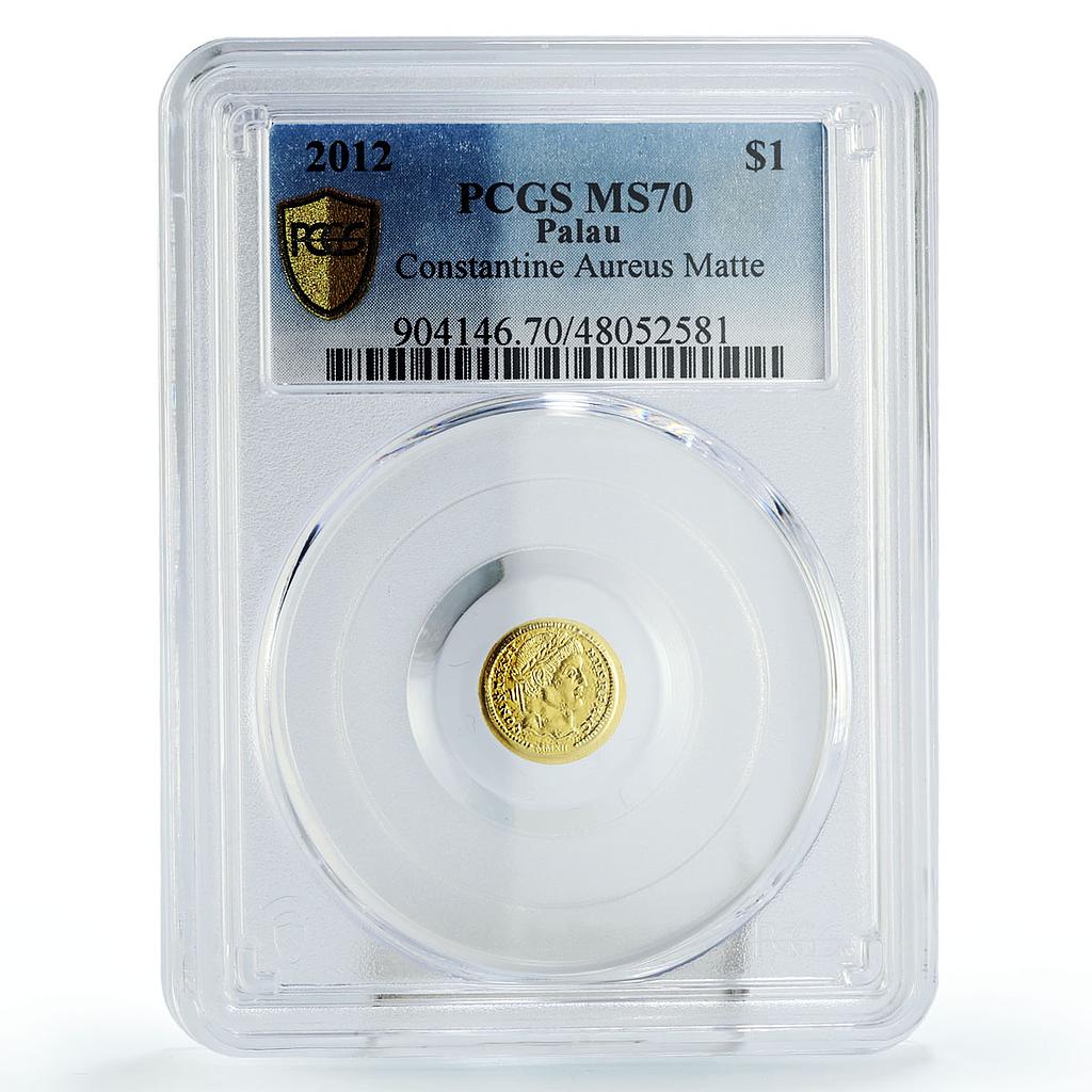 Palau 1 dollar Rome Empire Emperor Constantine Politics MS70 PCGS gold coin 2012