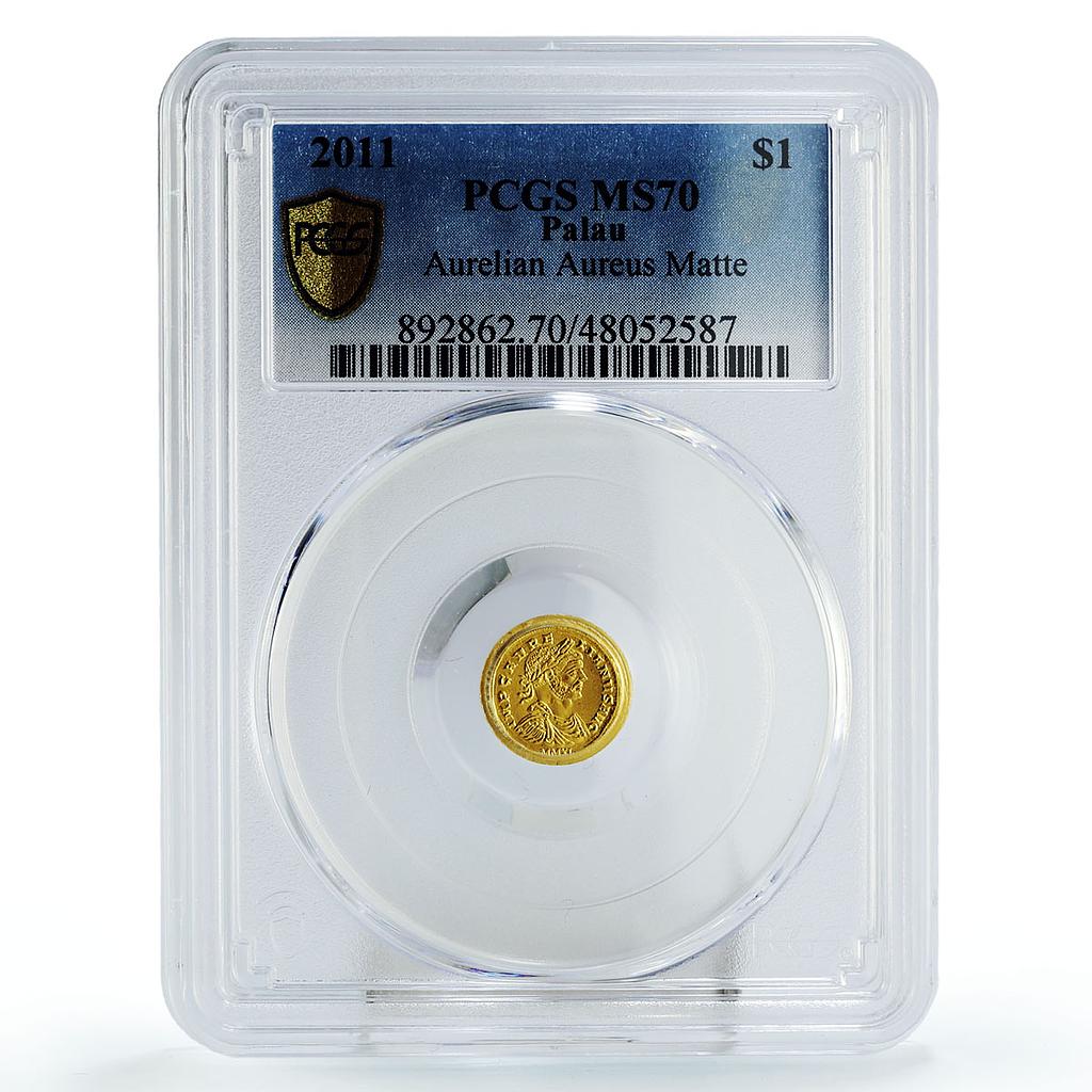 Palau 1 dollar Rome Empire Emperor Aurelian Politics MS70 PCGS gold coin 2011