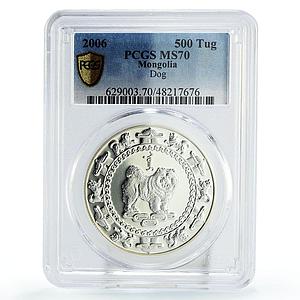 Mongolia 500 togrog Lunar Calendar Year of the Dog MS70 PCGS silver coin 2006