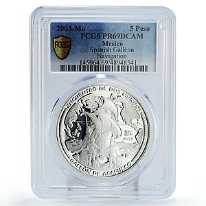 Mexico 5 pesos Navigation Acapulco Galleon Ship Clipper PR69 PCGS Ag coin 2003