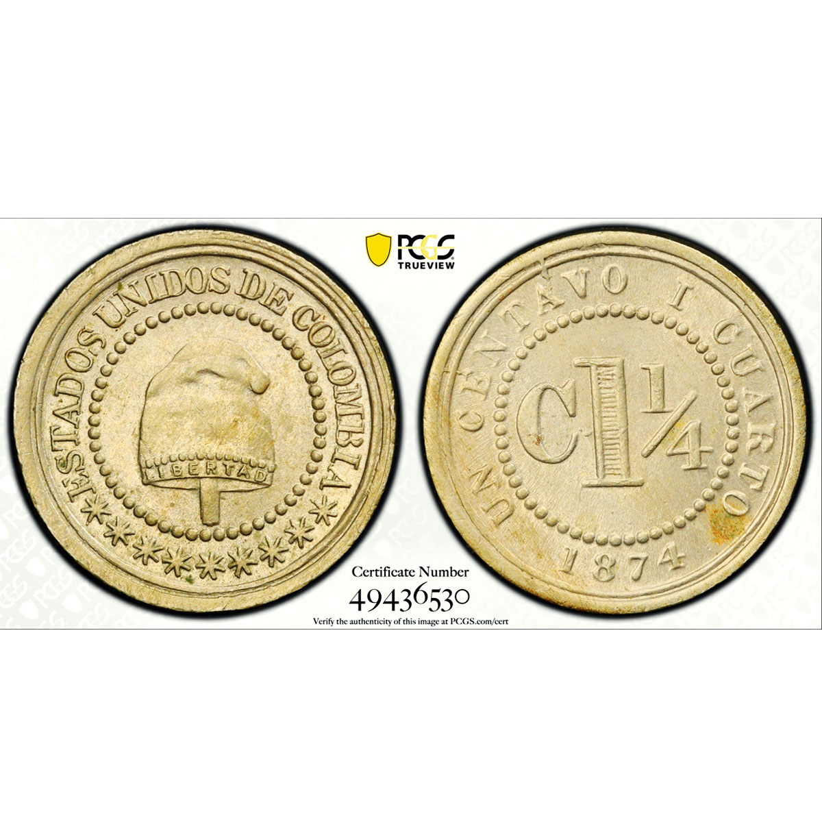 Colombia 1 1/4 centavo Libertad Liberty Cap Hat KM-173 MS64 PCGS CuNi coin 1874