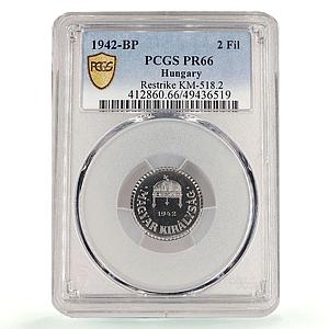 Hungary 2 filler Miklos Horthy RESTRIKE PROOF Variety KM-518 PR66 PCGS coin 1942