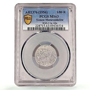 Yemen Kingdom 1/80 riyal Ahmad Private Issue KM-11a MS63 PCGS aluminum coin 1956