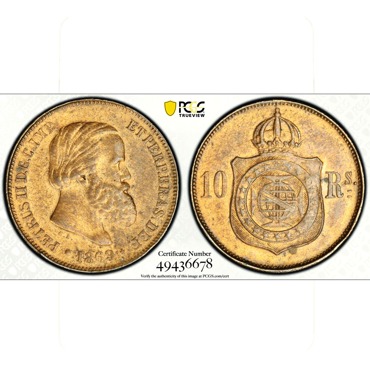 Brazil 10 reis King Pedro II Coinage Brussels KM-473 MS62 PCGS bronze coin 1869
