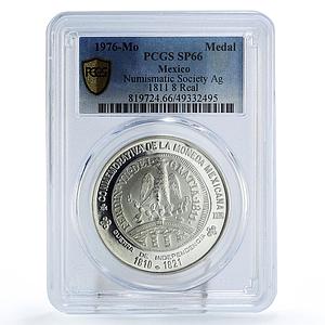 Mexico Numismatic Society Lopez Rayon 8 Reales SP66 PCGS silver medal 1976
