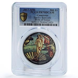 Cameroon 500 francs Botticelli Birth of Venus Art PR70 PCGS silver coin 2017