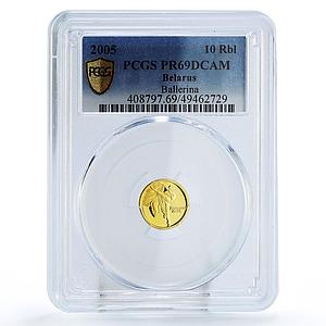 Belarus 10 roubles History Culture Ballet Dancer KM-129 PR69 PCGS gold coin 2005