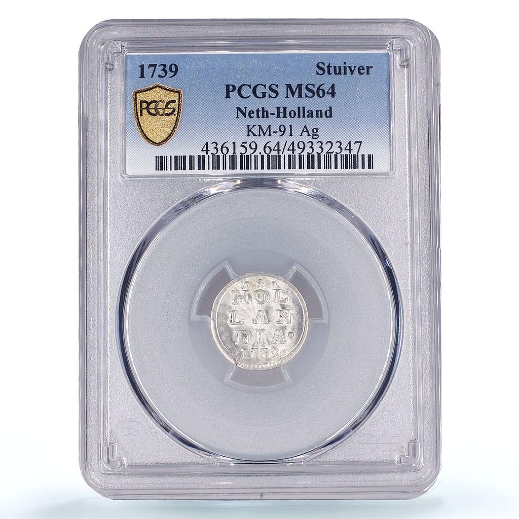 Netherlands Holland 1 stuiver Bezemstuiver KM-91 MS64 PCGS silver coin 1739