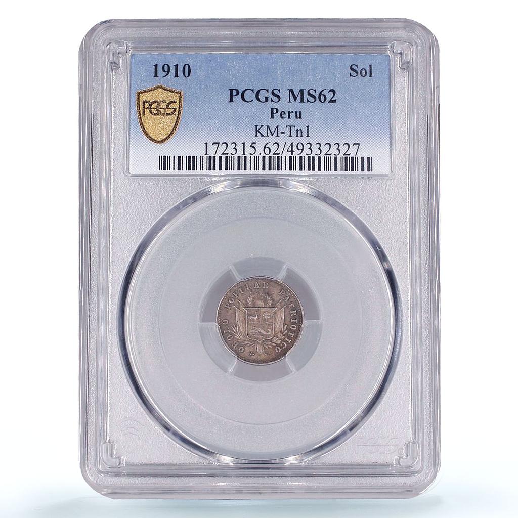 Peru 1 sol Republic In Hoc Signo Vinces KM-Tn1 MS62 PCGS silver coin 1910