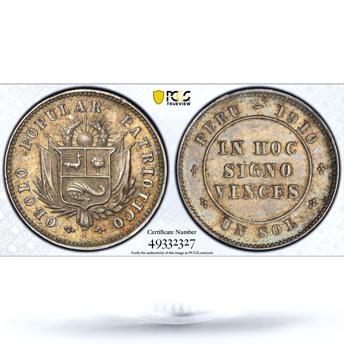 Peru 1 sol Republic In Hoc Signo Vinces KM-Tn1 MS62 PCGS silver coin 1910