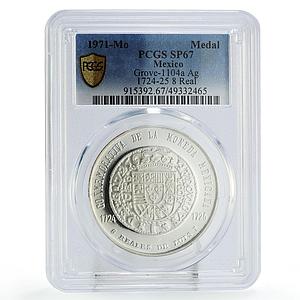 Mexico Numismatic Society Luis I 8 Reales SP67 PCGS silver token medal coin 1971