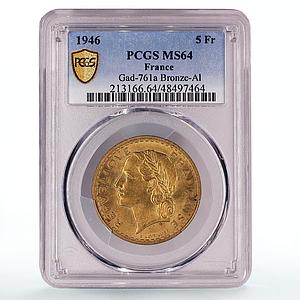 France 5 francs Republic Coinage Laureate Head MS64 PCGS AlBronze coin 1946