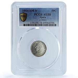 Spain 50 centimos King Alfonso XIII Coinage Mark SMV AU58 PCGS silver coin 1904