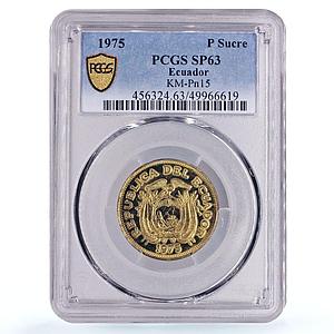 Ecuador 1 sucre Republic Coinage PATTERN TRIAL KM-Pn15 SP63 PCGS brass coin 1975