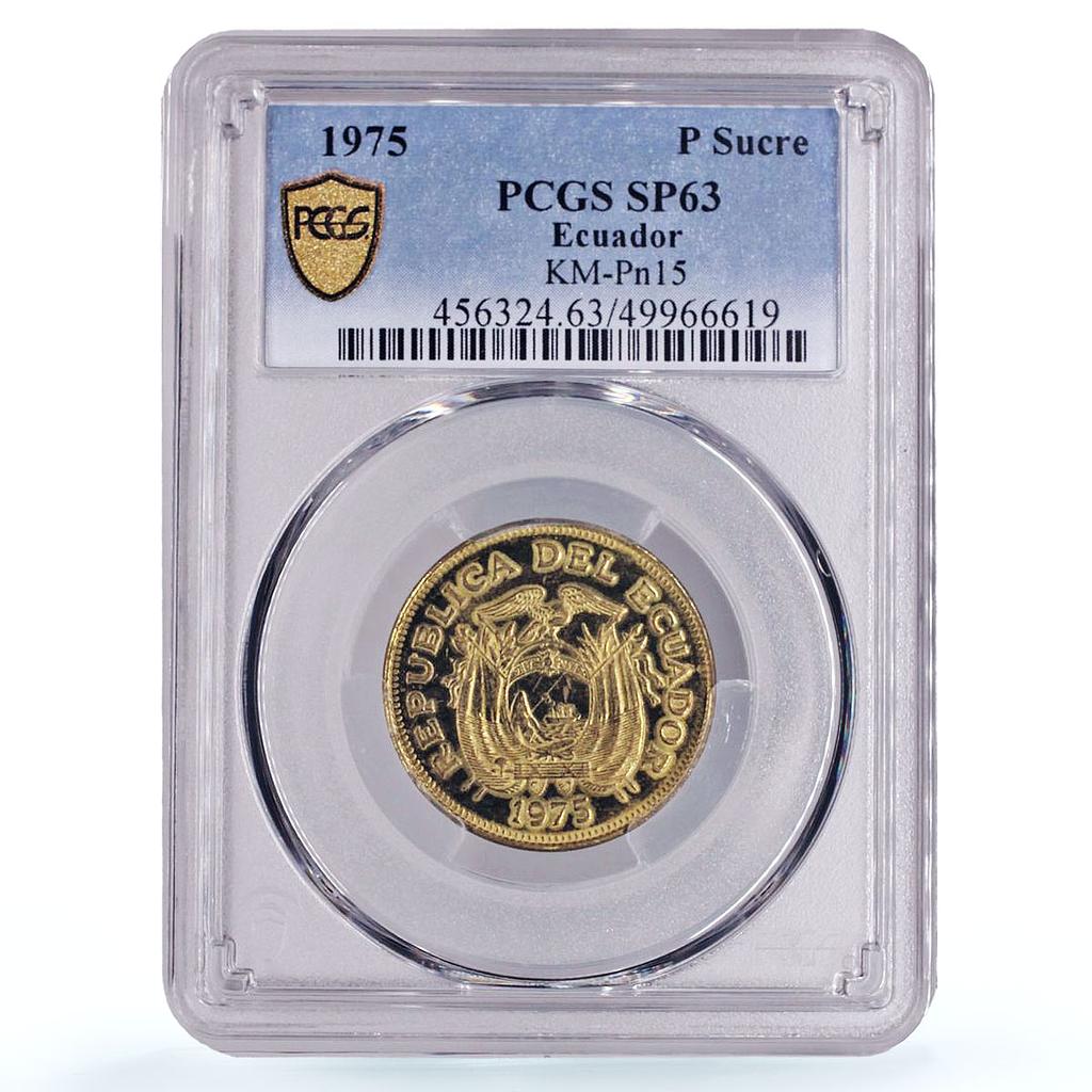 Ecuador 1 sucre Republic Coinage PATTERN TRIAL KM-Pn15 SP63 PCGS brass coin 1975