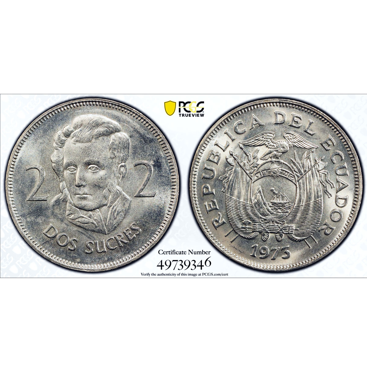Ecuador 2 sucre Non Circulating Destroyed Mintage KM-82 MS67 PCGS CuNi coin 1973