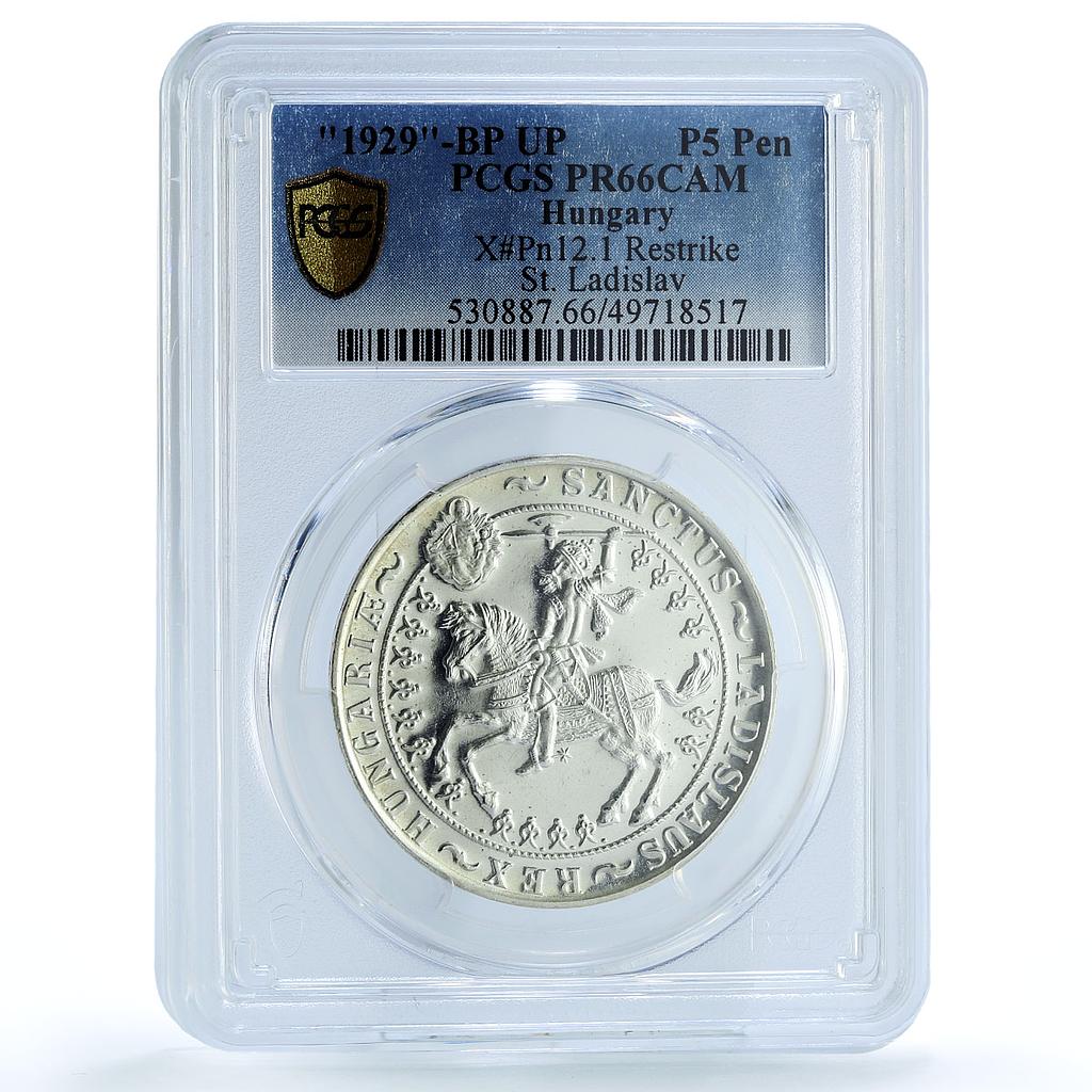 Hungary 5 pengo Saint Ladislav on Horseback RESTRIKE PR66 PCGS silver coin 1929 Hungary 5 pengo Saint Ladislav on Horseback RESTRIKE PR66 PCGS silver coin 1929