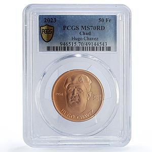 Chad 50 francs Revolutionary Hugo Chavez Politics MS70 PCGS copper coin 2023