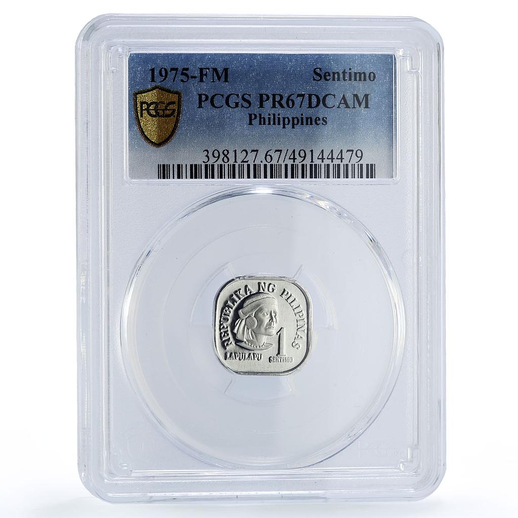Philippines 1 sentimo Republic Coinage Lapulapu PR67 PCGS aluminum coin 1975